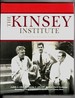The Kinsey Institute the First Seventy Years