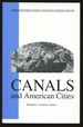 Canals and American Cities: Assessing the Impact of Canals on the Course of American Urban Life