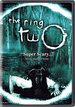 The Ring Two [P&S]