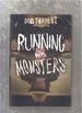Running With Monsters: a Memoir
