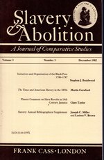 Slavery & Abolition: a Journal of Comparative Studies: Volume 3, Number 3, December, 1982