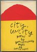 City, Uncity: Poems