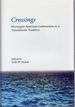 Crossings: Norwegian-American Lutheranism as a Transatlantic Tradition