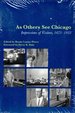 As Others See Chicago: Impressions of Visitors, 1673-1933