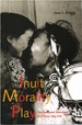 Inuit Morality Play: the Emotional Education of a Three-Year-Old