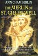The Merlin of St. Gilles' Well: Joan of Arc Tapestries, Book 1