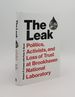 The Leak Politics Activists and Loss of Trust at Brookhaven National Laboratory