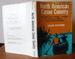 North American Canoe Country-the Complete Guide to Canoeing, Techniques, Routes, Outfitting and Equipment