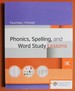 Fountas & Pinnell, Phonics Spelling and Word Study Lessons; Grade K, C. 2018, 9780325092898, 0325092893