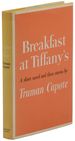 Breakfast at Tiffany's: a Short Novel and Three Stories