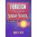 Evangelism Through the Sunday School: A Journey of Faith