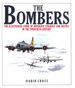 The Bombers: the Illustrated Story of Offensive Strategy and Tactics in the Twentieth Century