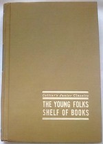 Gifts From the Past: Collier's Junior Classics Series No. 10
