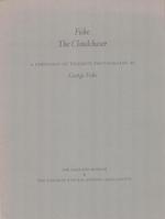 Fiske: the Cloudchaser. a Portfolio of Yosemite Photographs By George Fiske. Twelve Yosemite Photographs By George Fiske. [Limited Edition]. (Exhibition at the Oakland Museum, 21 October 1981-3 January 1982).