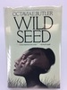 Wild Seed