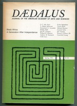 Daedalus: Journal of the American Academy of Arts and Sciences-Black Africa: a Generation After Independence, Spring 1982 (Vol. 111, No. 2)
