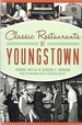 Classic Restaurants of Youngstown