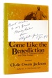 Come Like the Benediction a Tribute to Tuskegee Institute and Other Essays Signed