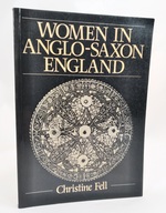 Women in Anglo-Saxon England / the Impact of 1066