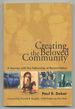 Creating the Beloved Community: a Journey With the Fellowship of Reconciliation