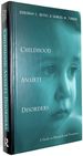 Childhood Anxiety Disorders: a Guide to Research and Treatment