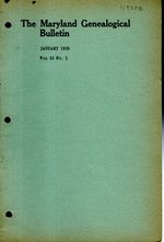 The Maryland Genealogical Bulletin: Volume 10, No.1: January, 1929, Whole Number 37