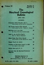 The Maryland Genealogical Bulletin: Volume 11, No.2: April, 1940, Whole Number 42