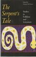 The Serpent's Tale: Snakes in Folklore and Literature