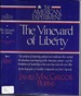 The Vineyard of Liberty (the American Experiment Series)