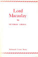 Lord Macaulay Victorian Liberal