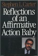 Reflections of an Affirmative Action Baby