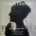 Henryk Grecki: Symphony No. 3