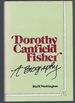 Dorothy Canfield Fisher: a Biography