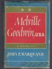 Melville Goodwin, Usa