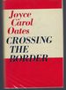 Crossing the Border: Fifteen Tales