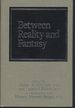 Between Reality and Fantasy: Winnicott's Concepts of Transitional Objects and Phenomena