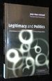 Legitimacy and Politics: a Contribution to the Study of Political Right and Political Responsibility