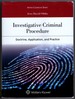 Investigative Criminal Procedure: Doctrine, Application, and Practice [Connected Ebook With Study Center] (Aspen Casebook)