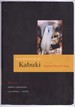 Masterpieces of Kabuki: Eighteen Plays on Stage (Kabuki Plays on Stage)