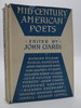 Mid-Century American Poets (Dj Protected By a Brand New, Clear, Acid-Free Mylar Cover)