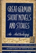 Great German Short Novels and Stories [Modern Library No. 108]