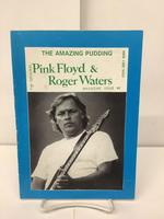 The Amazing Pudding, Pink Floyd & Roger Waters, Issue 44, August 1990