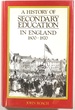 A History of Secondary Education in England, 1800-1870