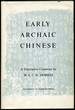 Early Archaic Chinese. a Descriptive Grammar