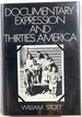 Documentary Expression and Thirties America