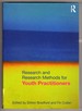 Research and Research Methods for Youth Practitioners