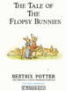 The Tale of the Flopsy Bunnies