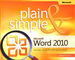 Microsoft Word 2010 Plain and Simple (Plain & Simple)