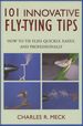 101 Innovative Fly-Tying Techniques: How to Tie Flies Quickly, Easily, and Professionally