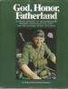 God, Honor, Fatherland: a Photo History of Panzergrenadier Division "Grossdeutschland" on the Eastern Front 1942-1944